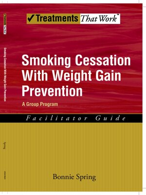 cover image of Smoking Cessation with Weight Gain Prevention